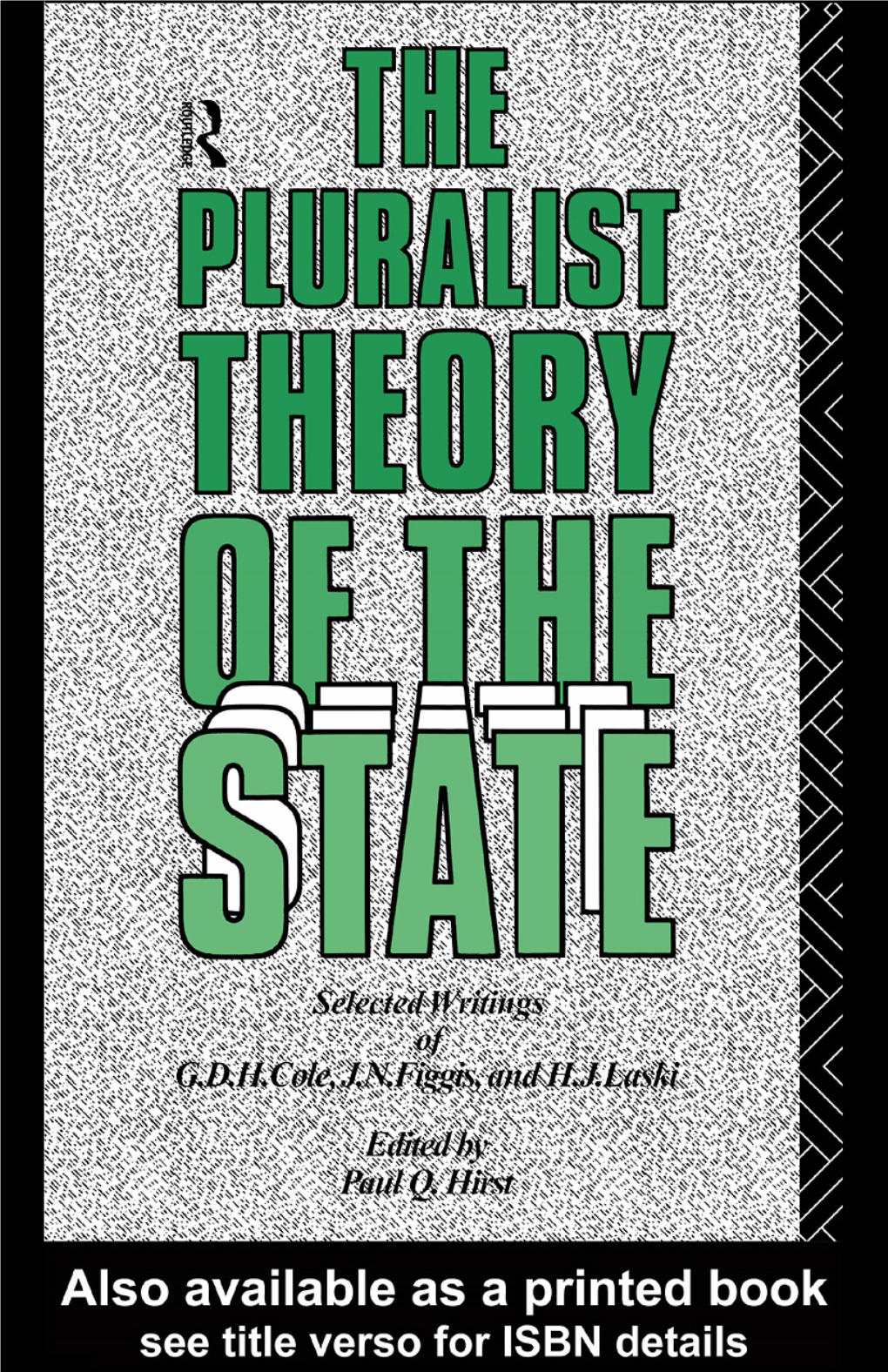 The Pluralist Theory of the State