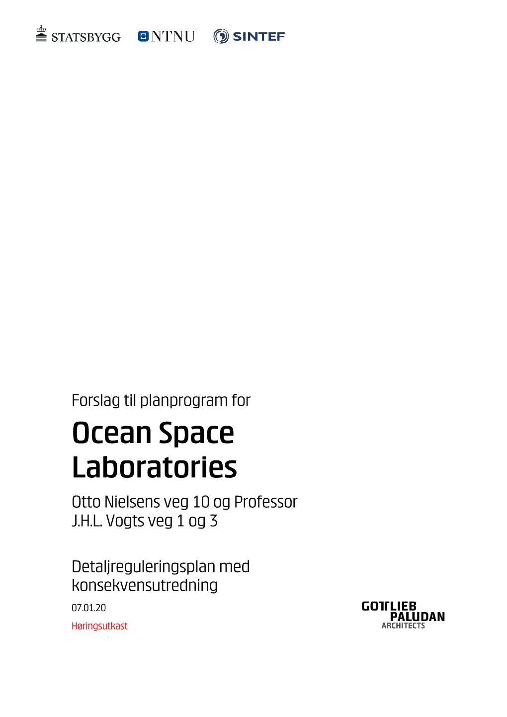 Planprogram for Ocean Space Laboratories Otto Nielsens Veg 10 Og Professor J.H.L