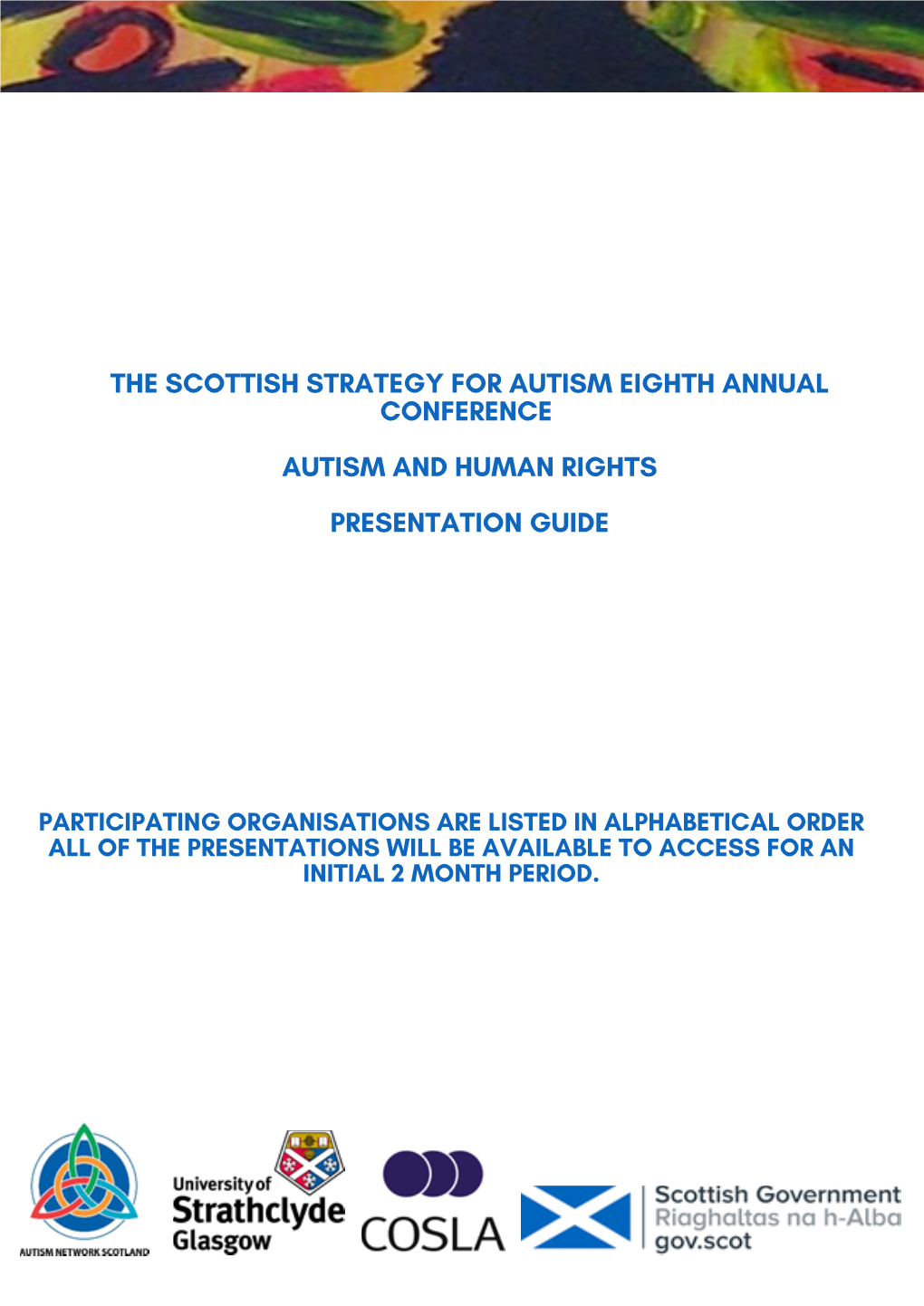 The Scottish Strategy for Autism Eighth Annual Conference Autism and Human Rights Presentation Guide