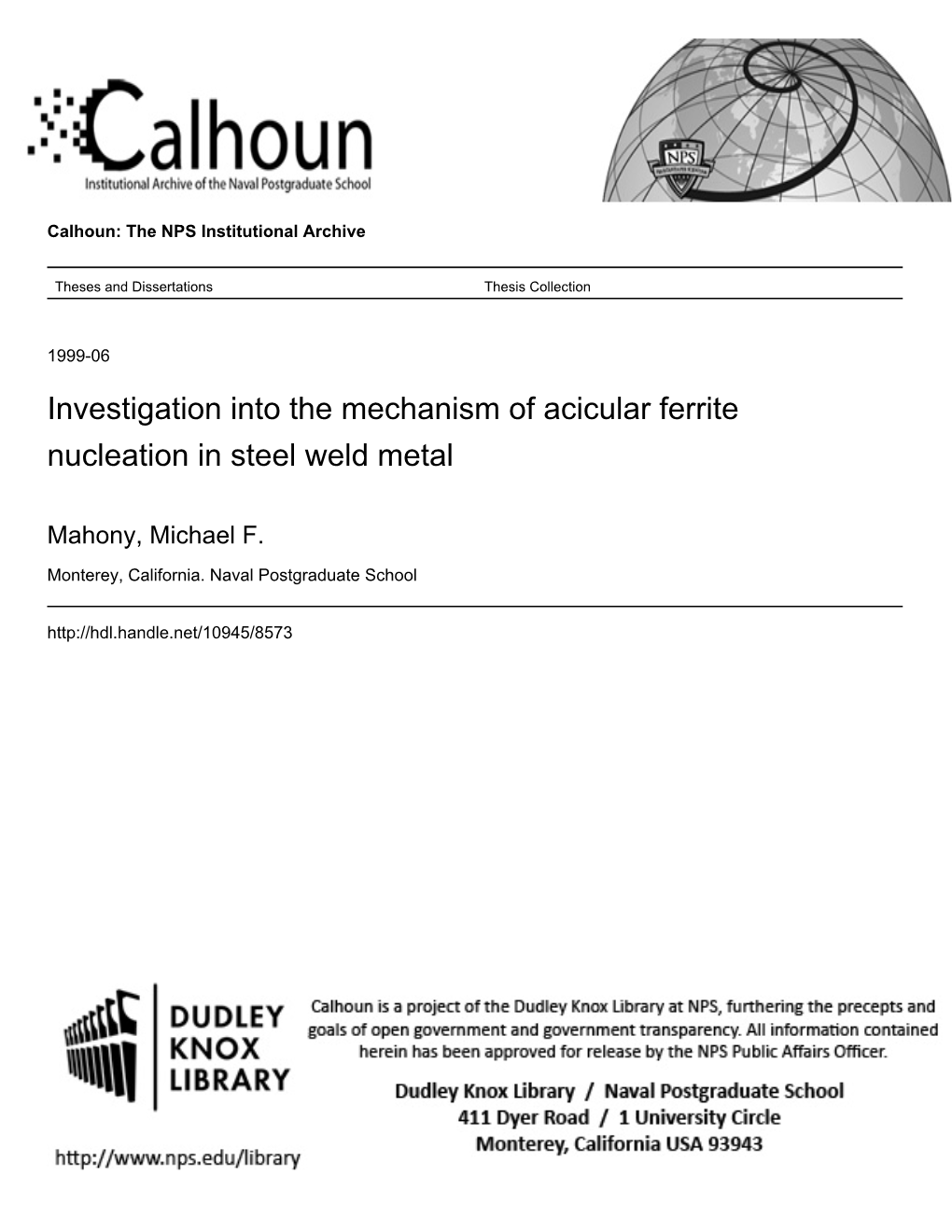 Investigation Into the Mechanism of Acicular Ferrite Nucleation in Steel Weld Metal