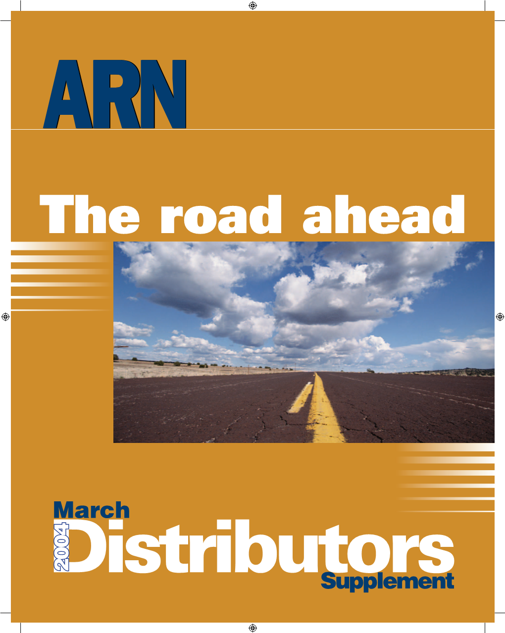 Supplement DISTRIBUTORS SUPPLEMENT the Road Ahead