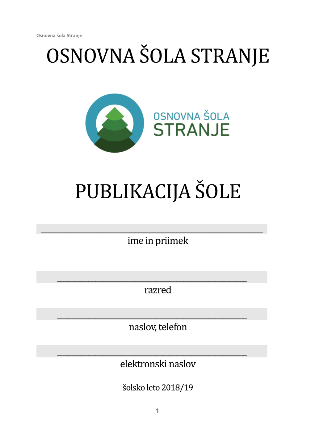 Osnovna Sola Stranje Publikacija Sole