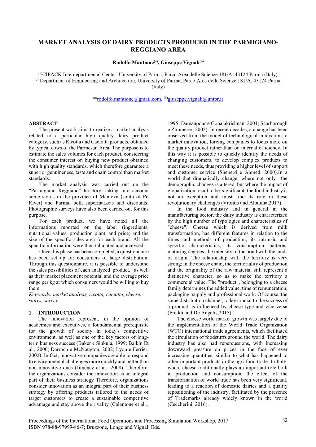 Market Analysis of Dairy Products Produced in the Parmigiano- Reggiano Area