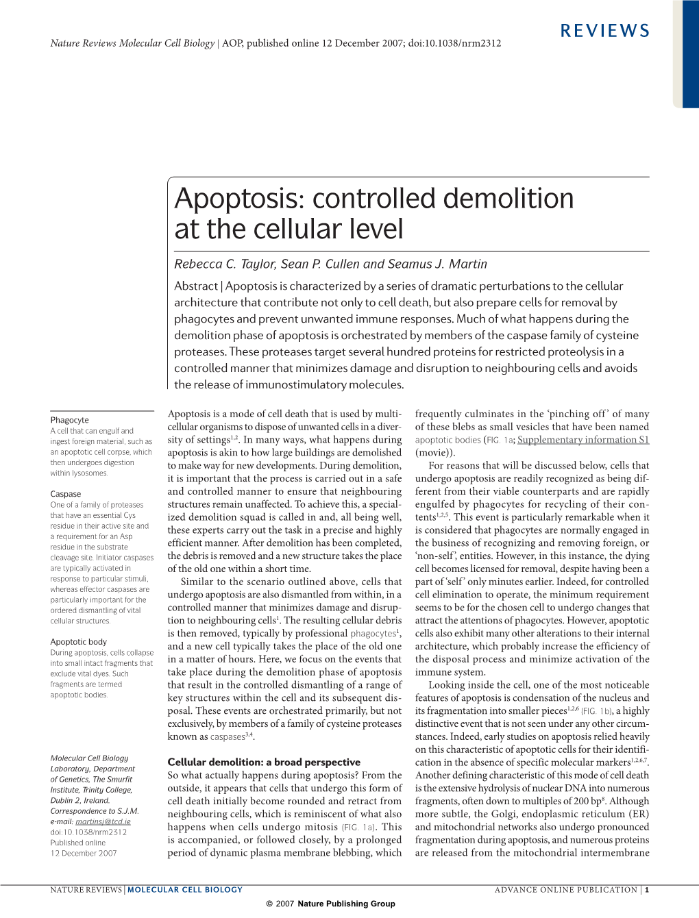 Apoptosis: Controlled Demolition at the Cellular Level