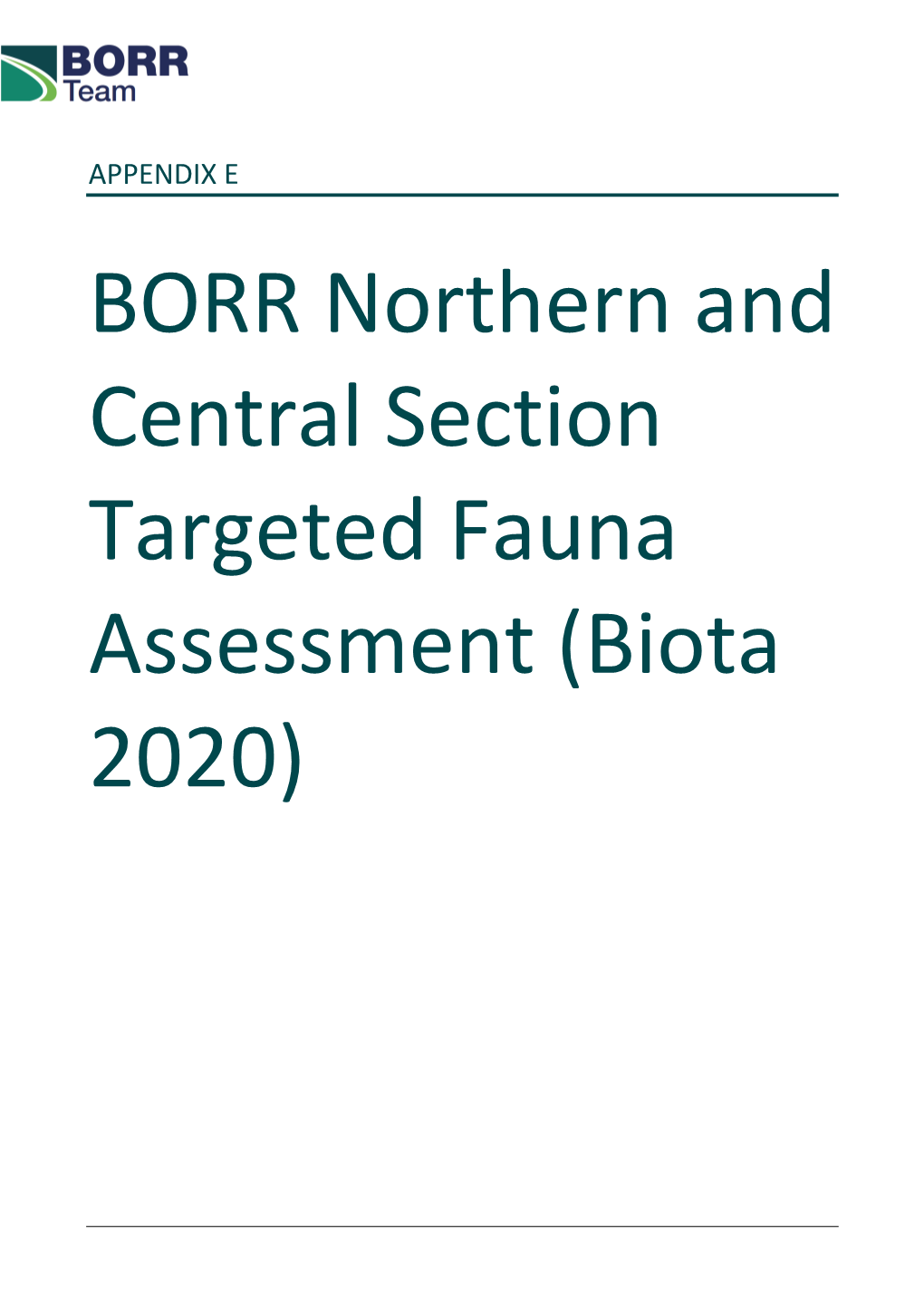 Appendix E BORR Targeted Fauna Assessment