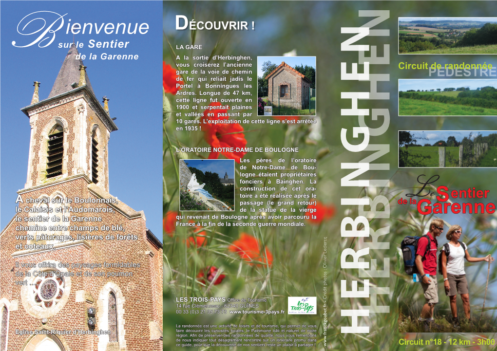 Herbinghen, De La Garenne Vous Croiserez L’Ancienne Circuit De Randonnée Gare De La Voie De Chemin De Fer Qui Reliait Jadis Le PEDESTRE Portel À Bonningues Les Ardres