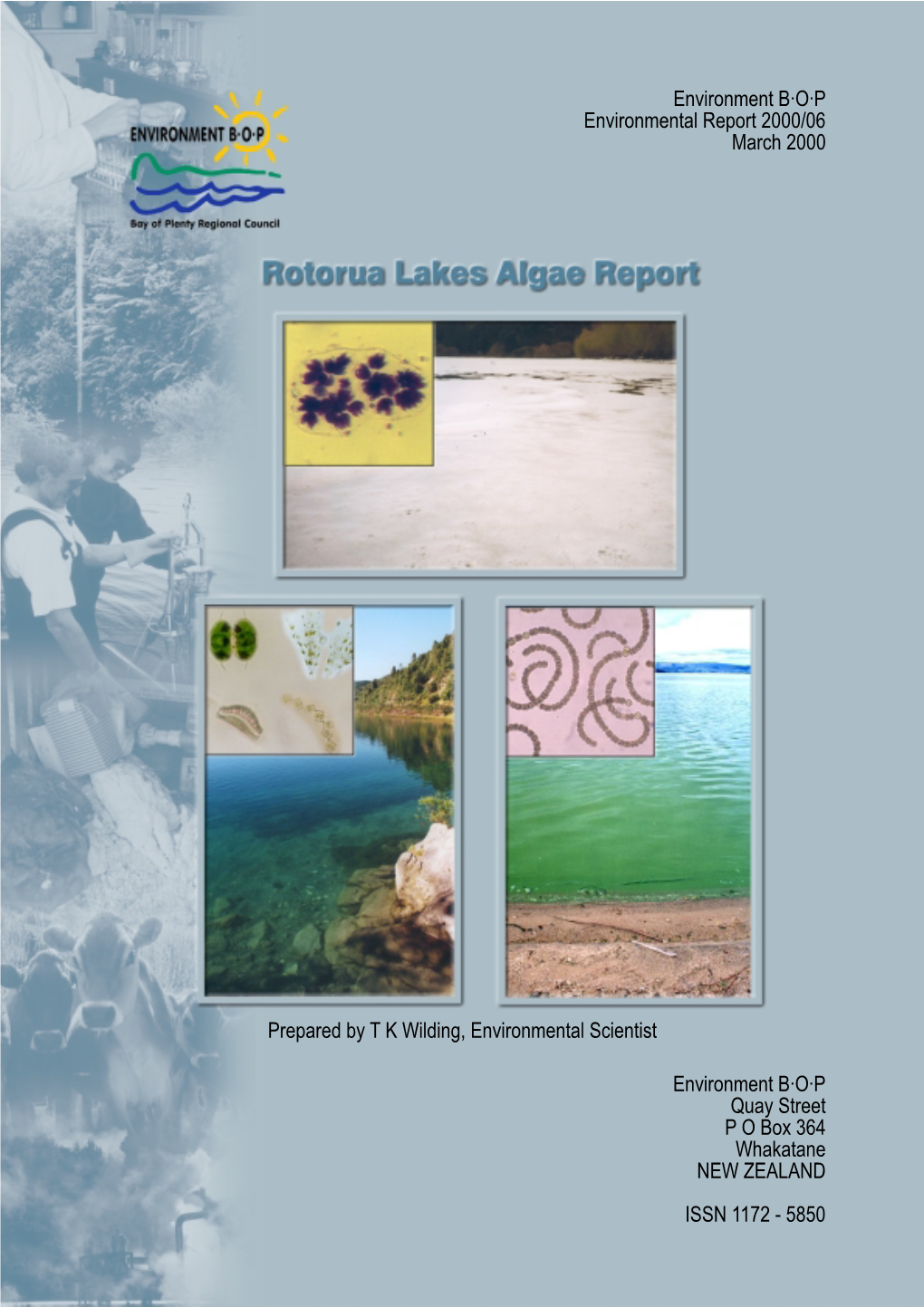 Chapter 3: Rotorua Lakes Blue-Green Algae Monitoring