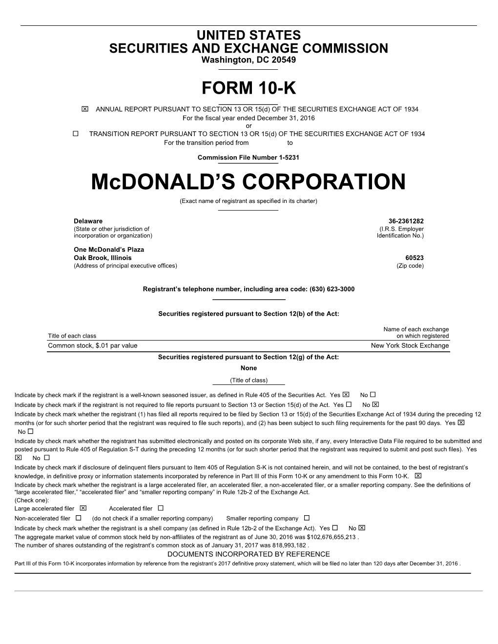 Mcdonald's Corporation 2016 Annual Report 1 Achieving Competitive, Predictable Food and Paper Costs Over the Long Term