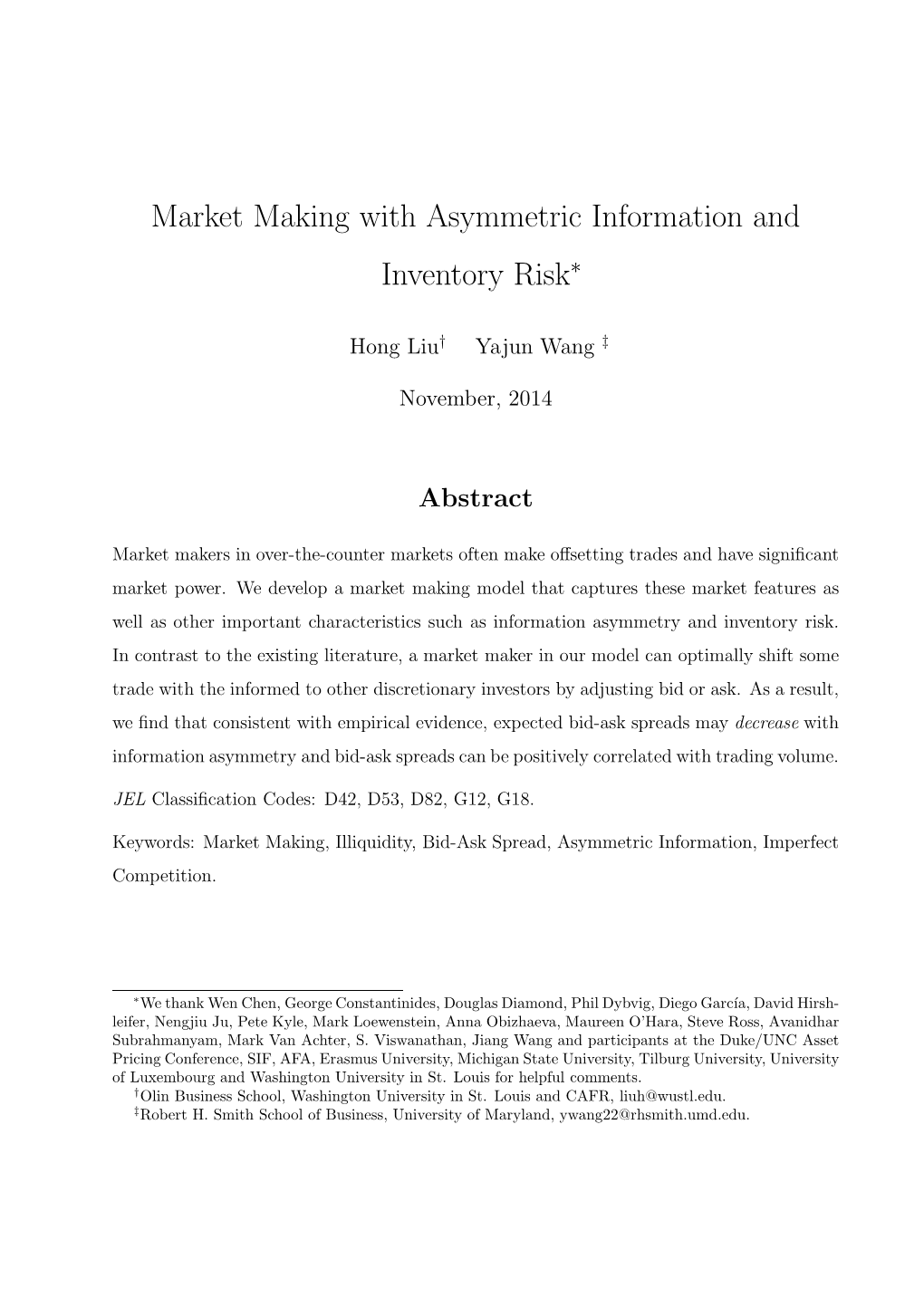 Market Making with Asymmetric Information and Inventory Risk∗
