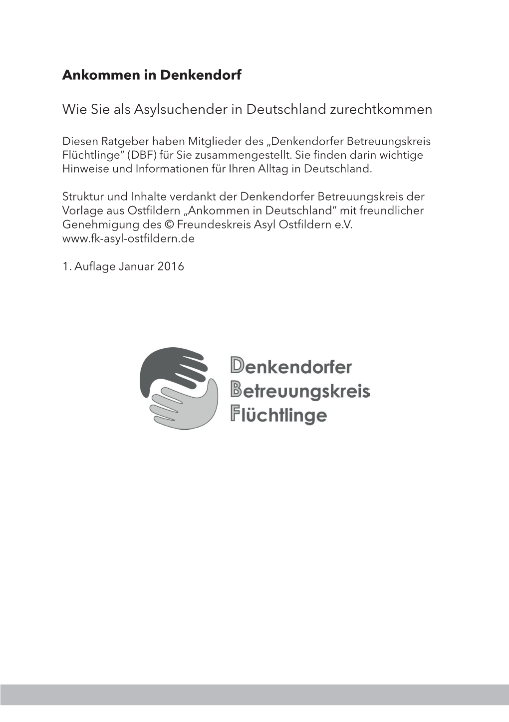 Ankommen in Denkendorf Wie Sie Als Asylsuchender in Deutschland