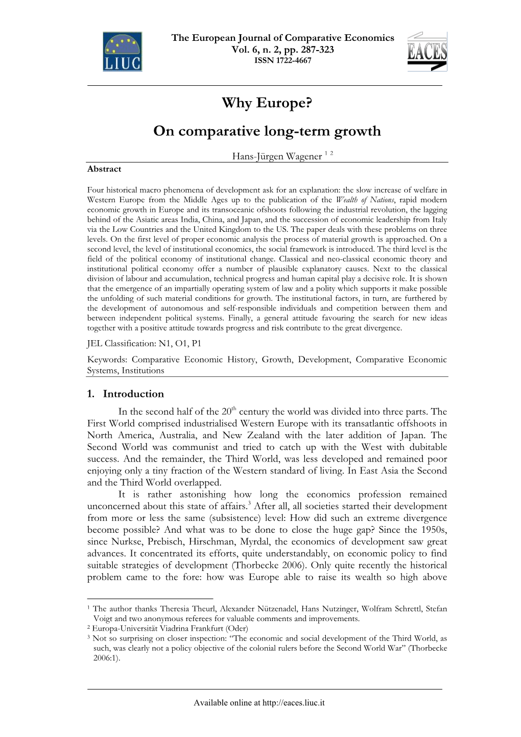 Why Europe? on Comparative Long-Term Growth