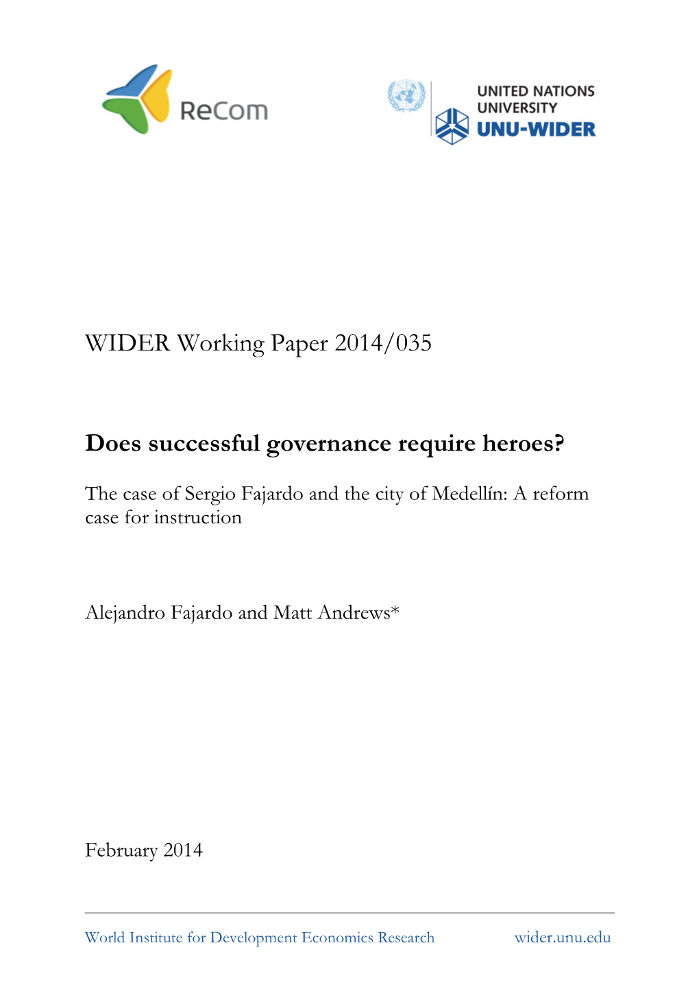 The Case of Sergio Fajardo and the City of Medellín: a Reform Case for Instruction