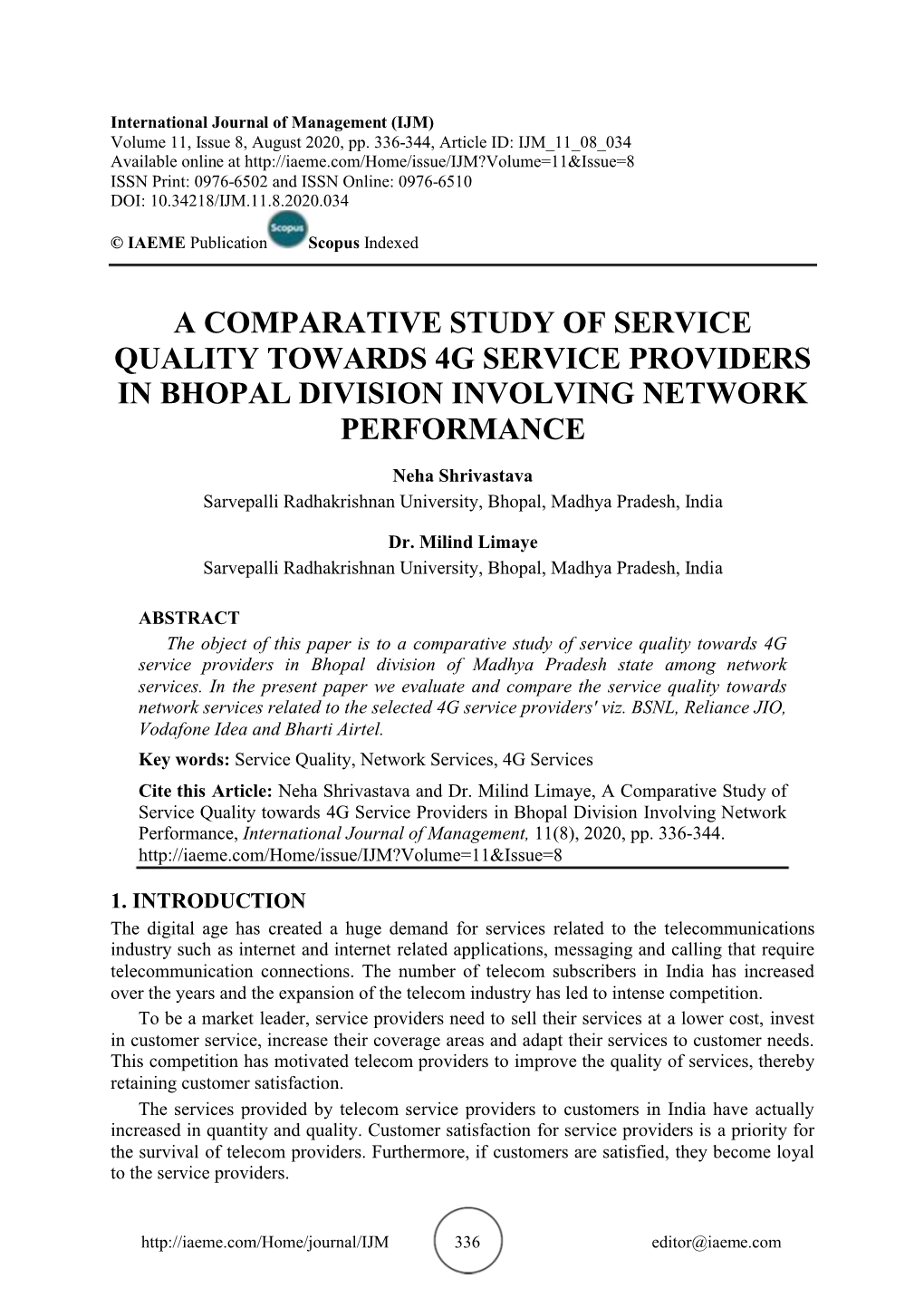 A Comparative Study of Service Quality Towards 4G Service Providers in Bhopal Division Involving Network Performance