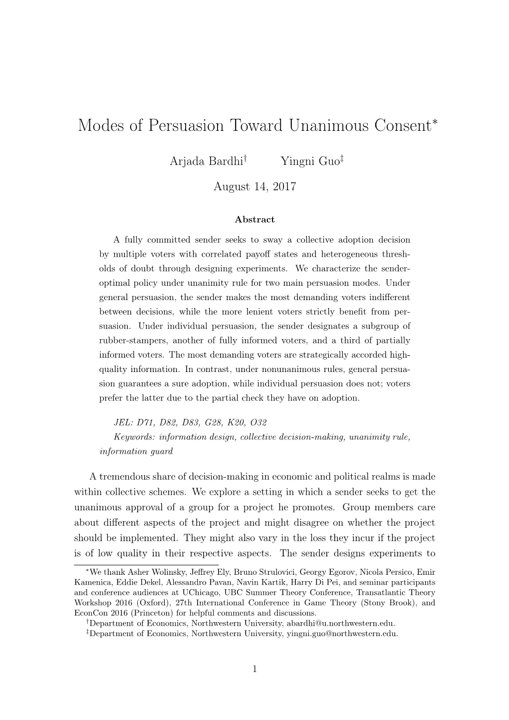Modes of Persuasion Toward Unanimous Consent∗