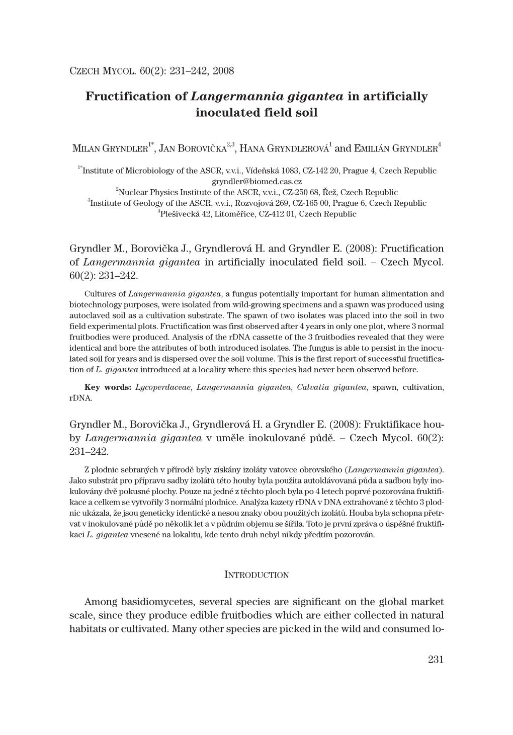 Fructification of Langermannia Gigantea in Artificially Inoculated Field Soil