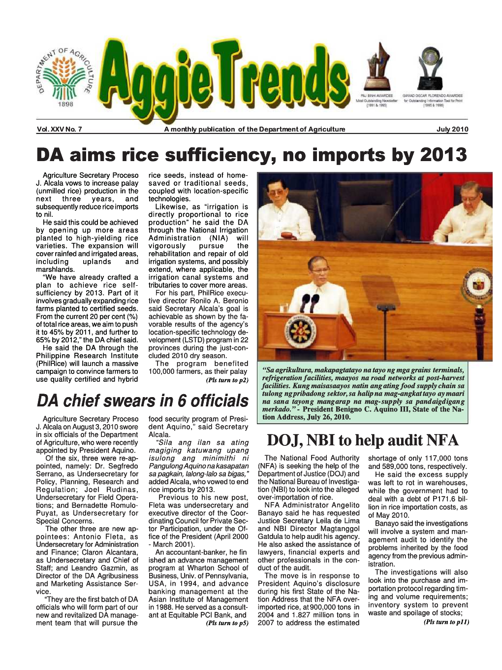 DA Aims Rice Sufficiency, No Imports by 2013 Agriculture Secretary Proceso Rice Seeds, Instead of Home- J