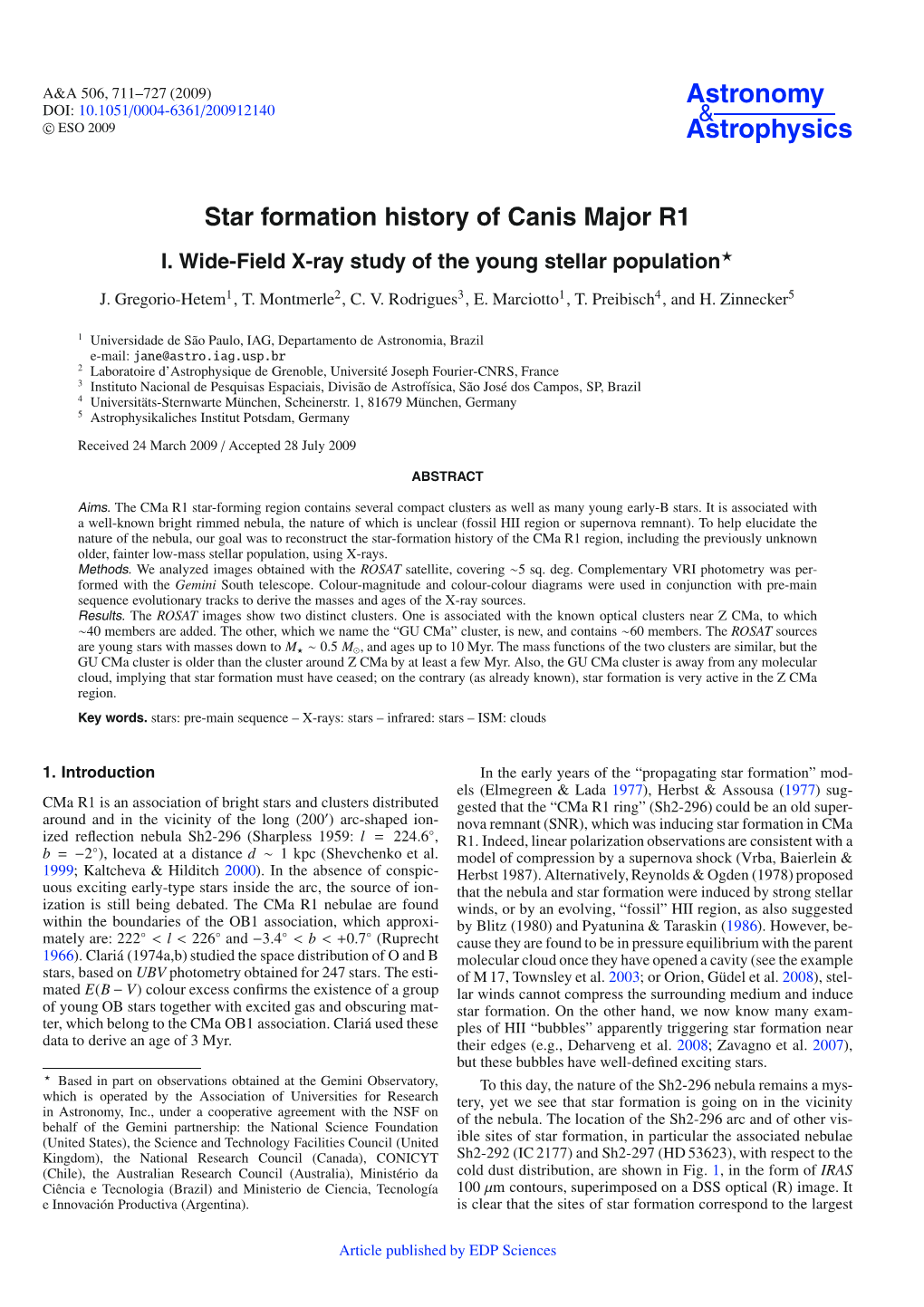 Star Formation History of Canis Major R1 I