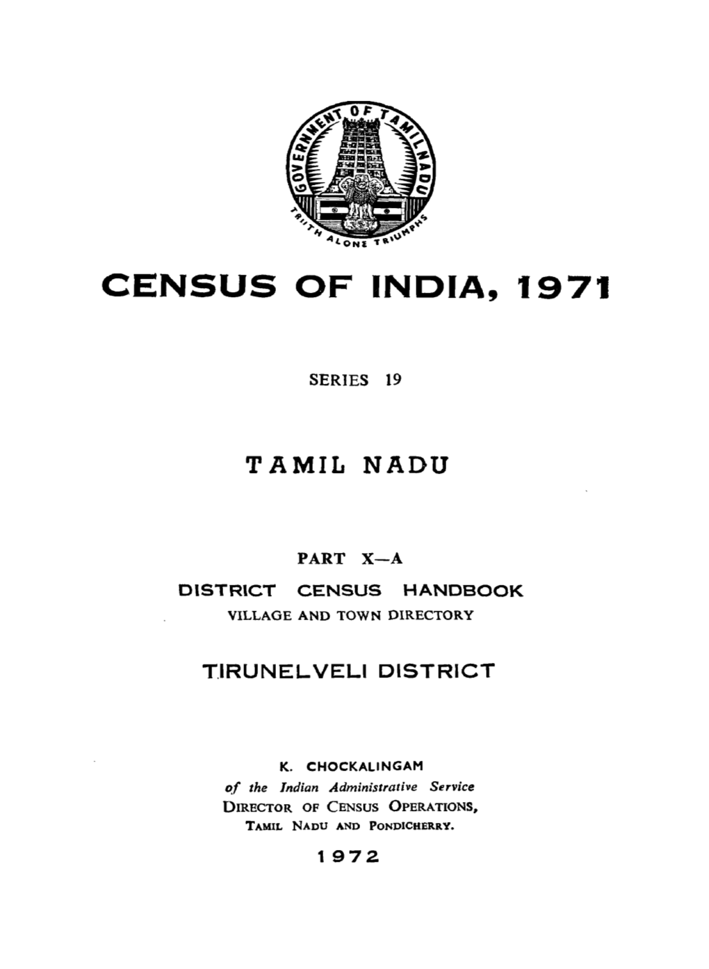 District Census Handbook, Tirunelveli, Part X-A, Series-19