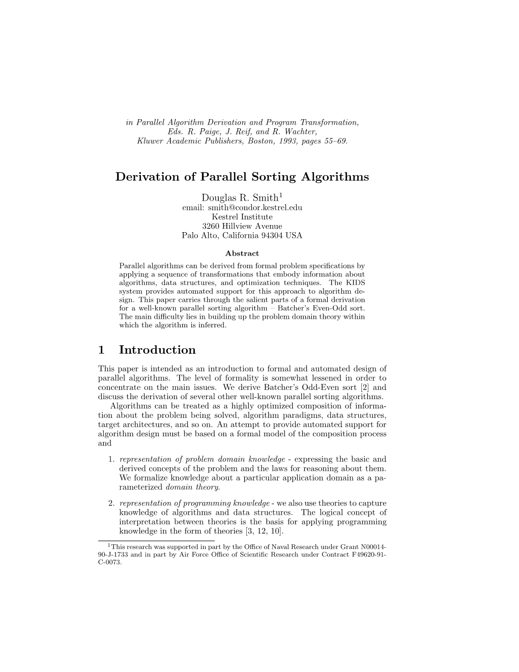 Derivation of Parallel Sorting Algorithms 1 Introduction