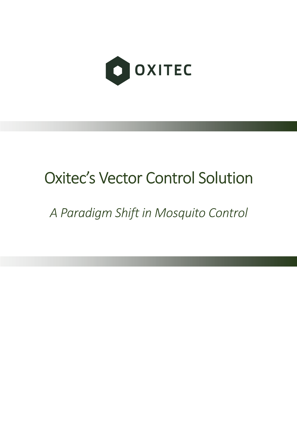 Oxitec's Vector Control Solution