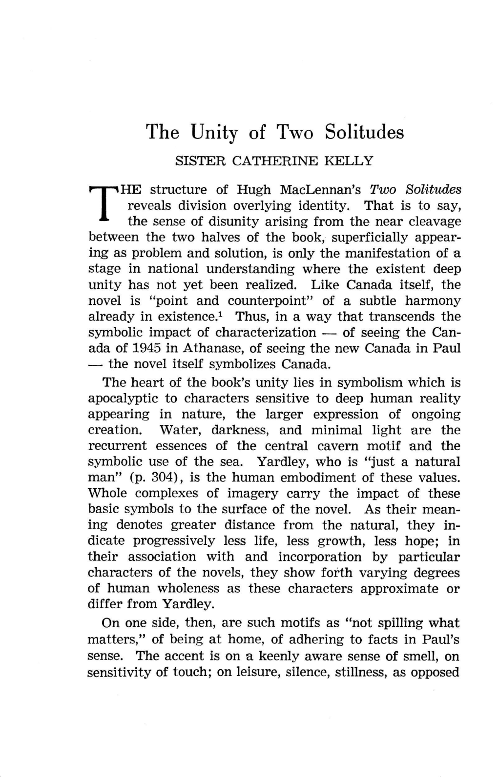 The Unity of Two Solitudes SISTER CATHERINE KELLY