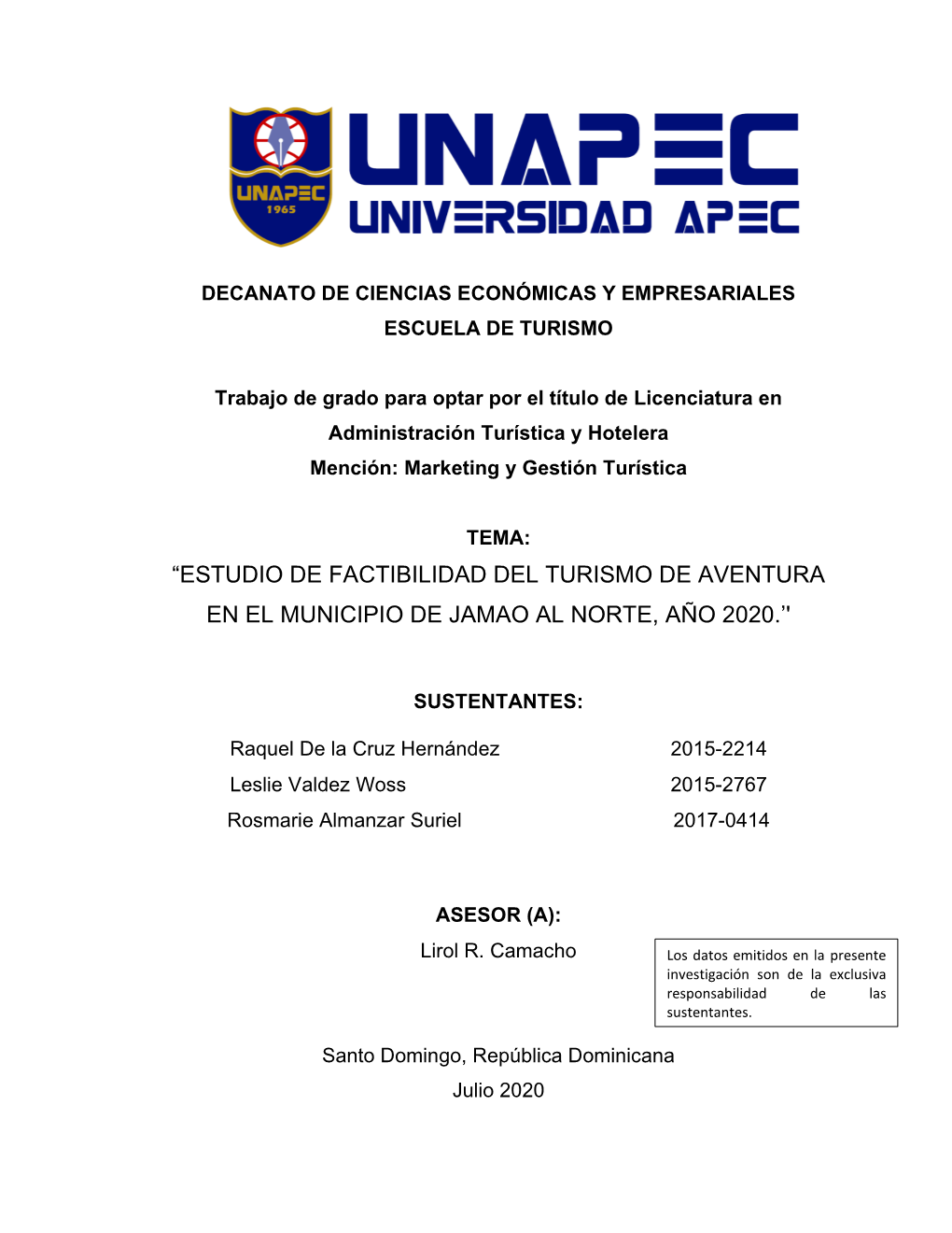 “Estudio De Factibilidad Del Turismo De Aventura En El Municipio De Jamao Al Norte, Año 2020.’'