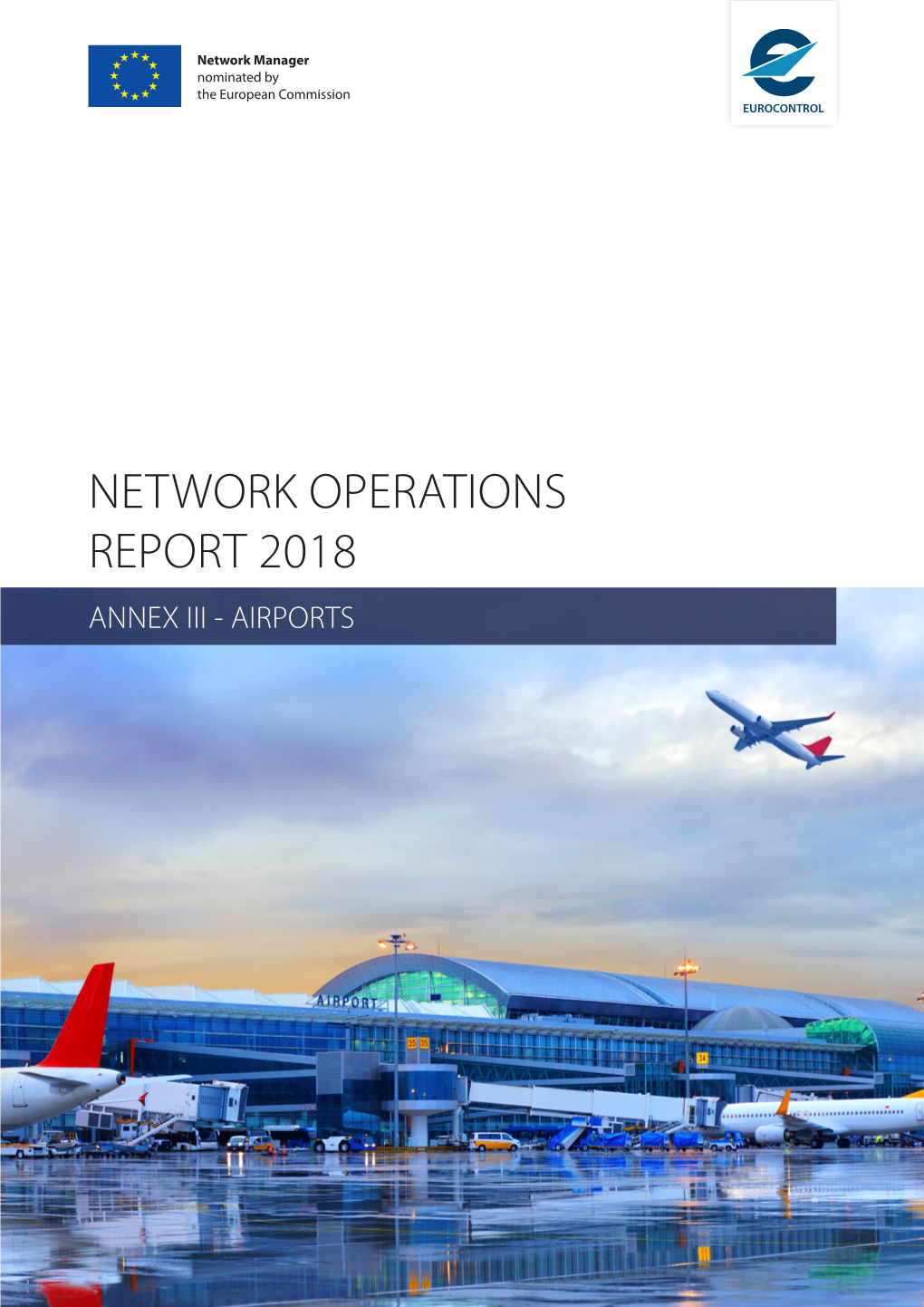 Network Operations Report 2018 Annex Iii - Airports