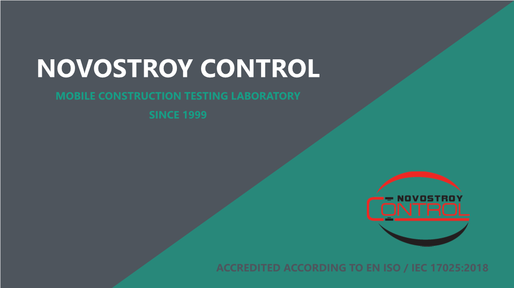 Novostroy Control Mobile Construction Testing Laboratory Since 1999