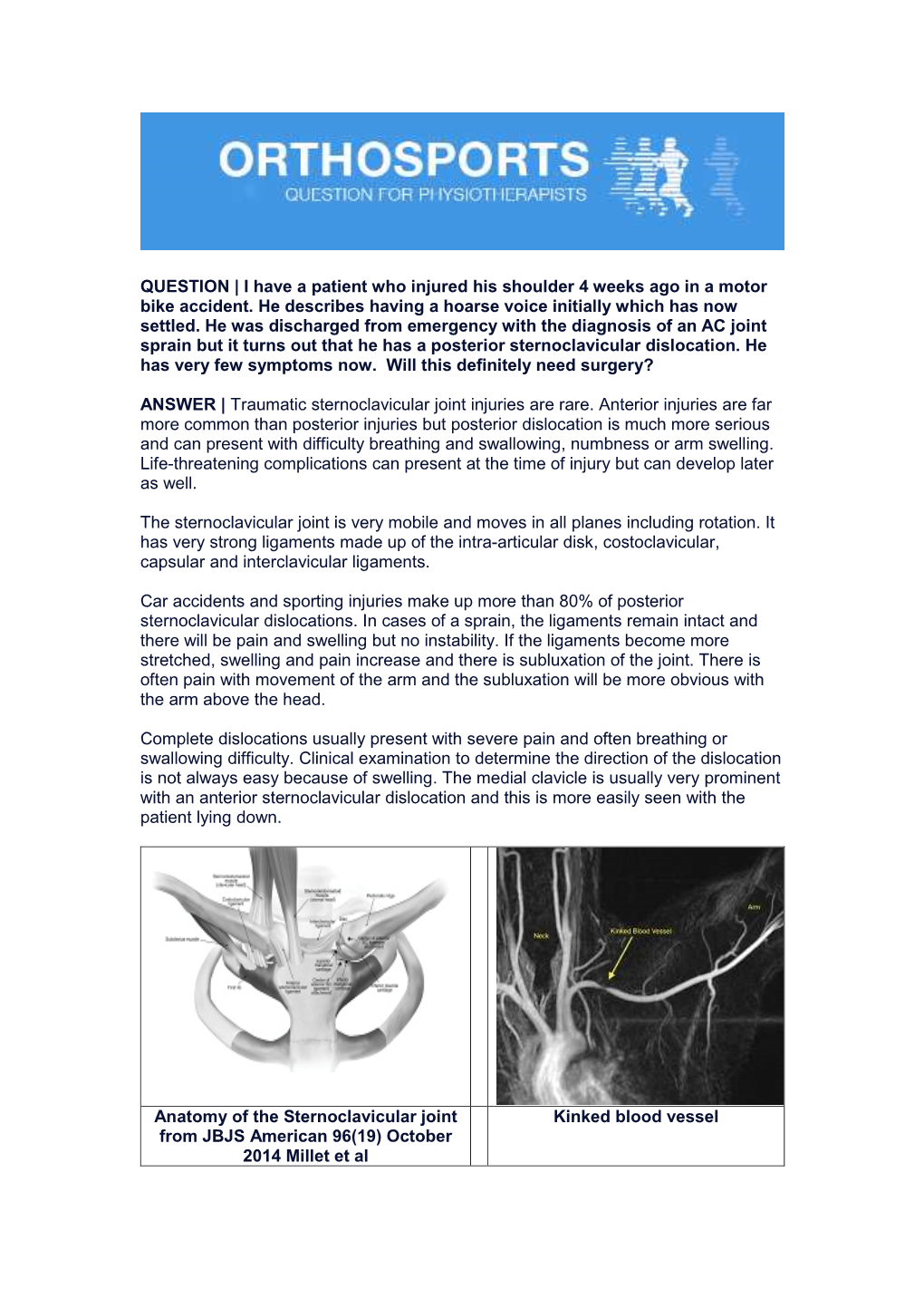 Sternoclavicular Joint Injuries Are Rare