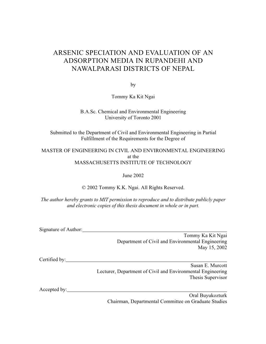 Arsenic Speciation and Evaluation of an Adsorption Media in Rupandehi and Nawalparasi Districts of Nepal