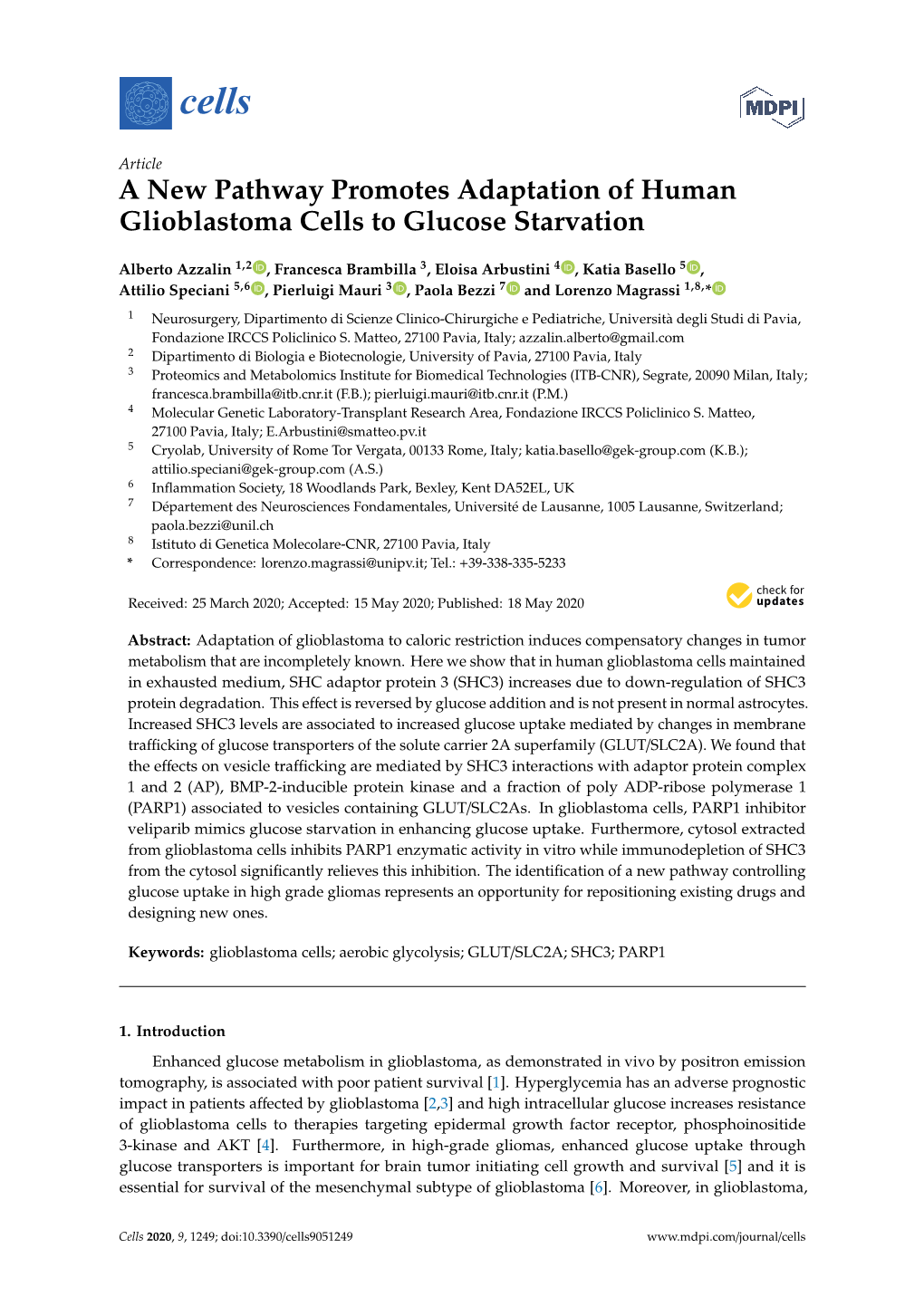 A New Pathway Promotes Adaptation of Human Glioblastoma Cells to Glucose Starvation