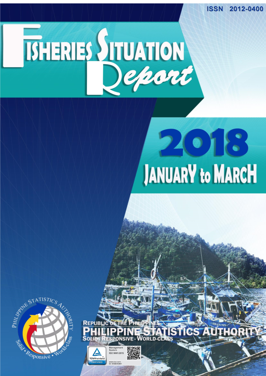 Fisheries Situation Report, January to March 2018
