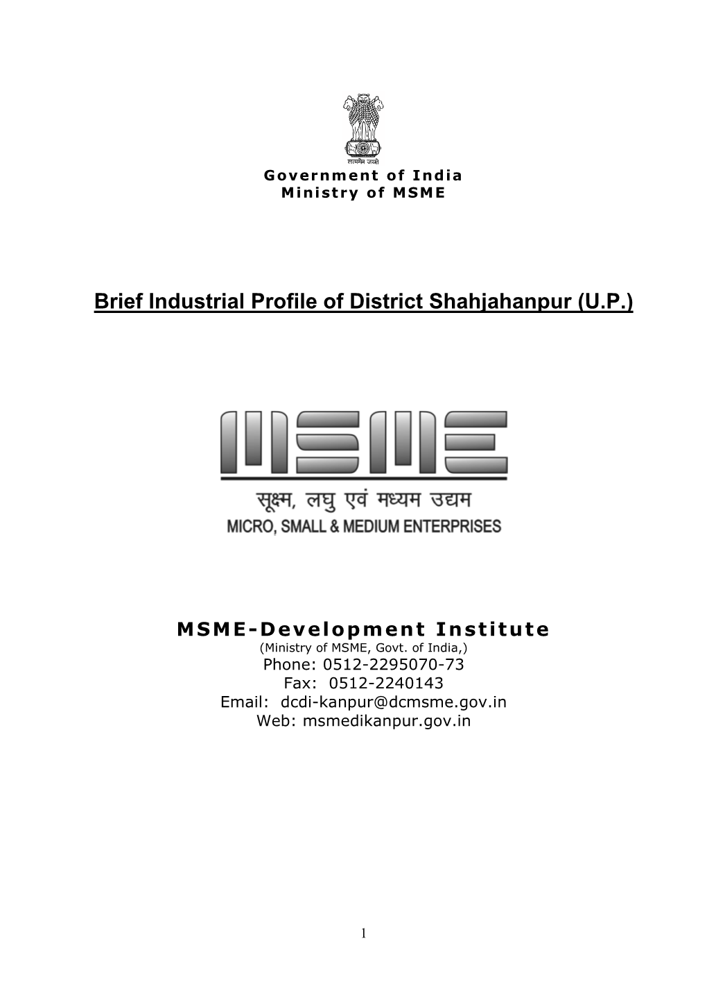 Brief Industrial Profile of District Shahjahanpur (U.P.)