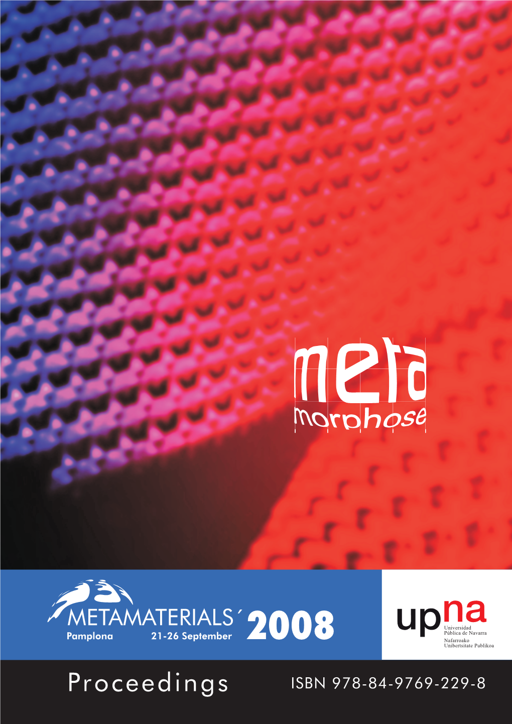 Metamaterials 2008 Proceedings