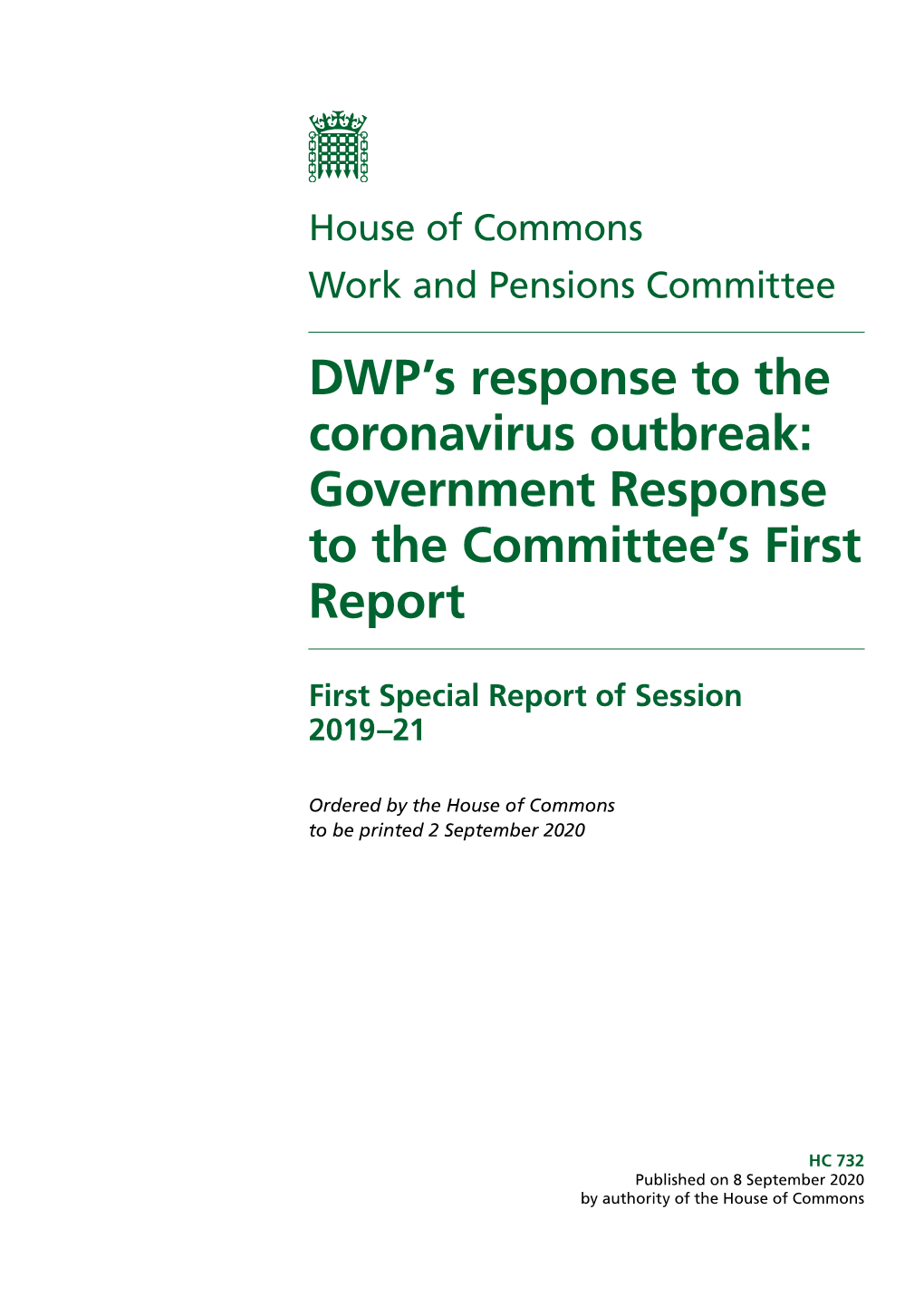 Government Response to the Committee’S First Report