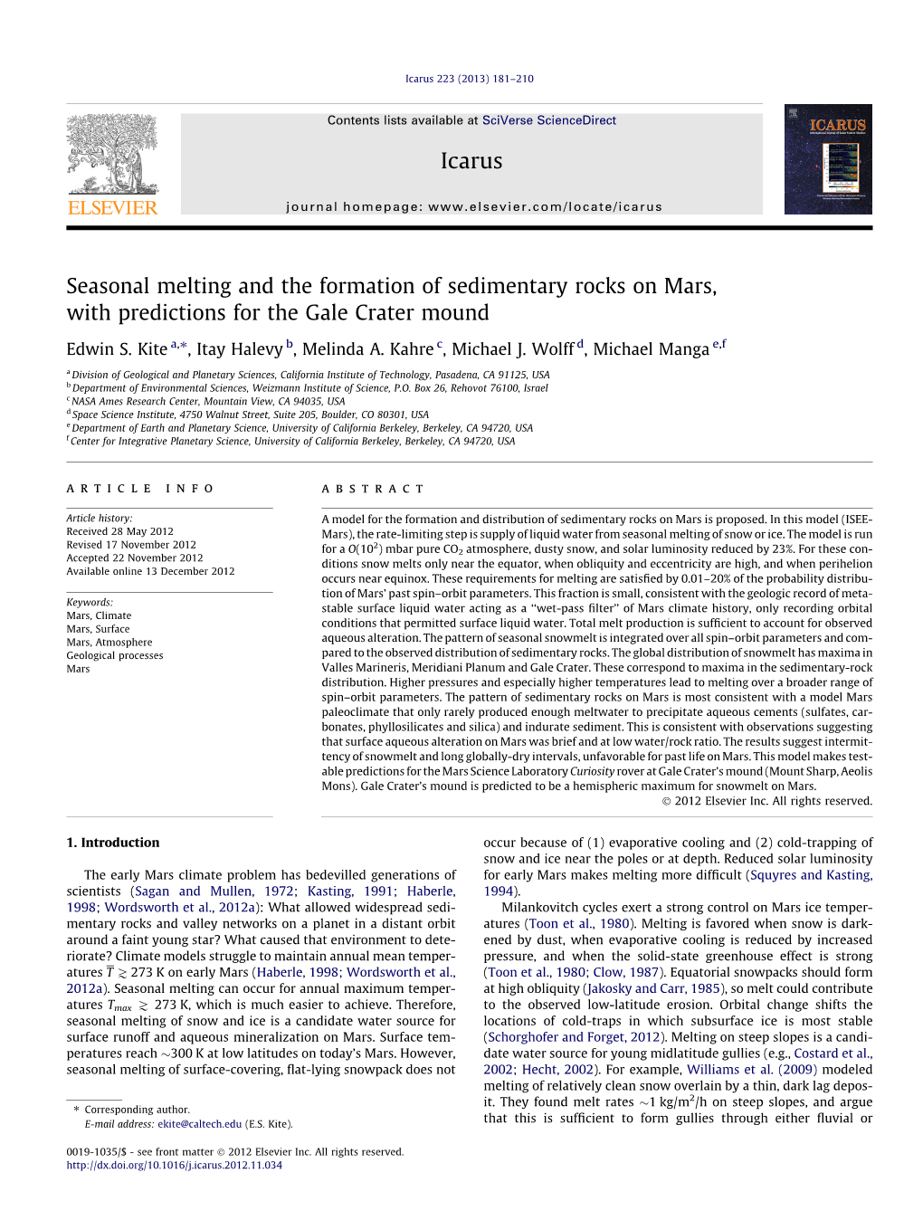 Seasonal Melting and the Formation of Sedimentary Rocks on Mars, with Predictions for the Gale Crater Mound ⇑ Edwin S