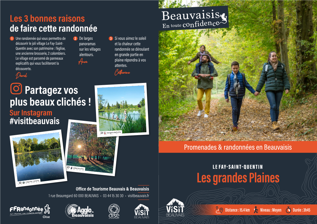 Les Grandes Plaines Office De Tourisme Beauvais & Beauvaisis 1 Rue Beauregard 60 000 BEAUVAIS • 03 44 15 30 30 • Visitbeauvais.Fr