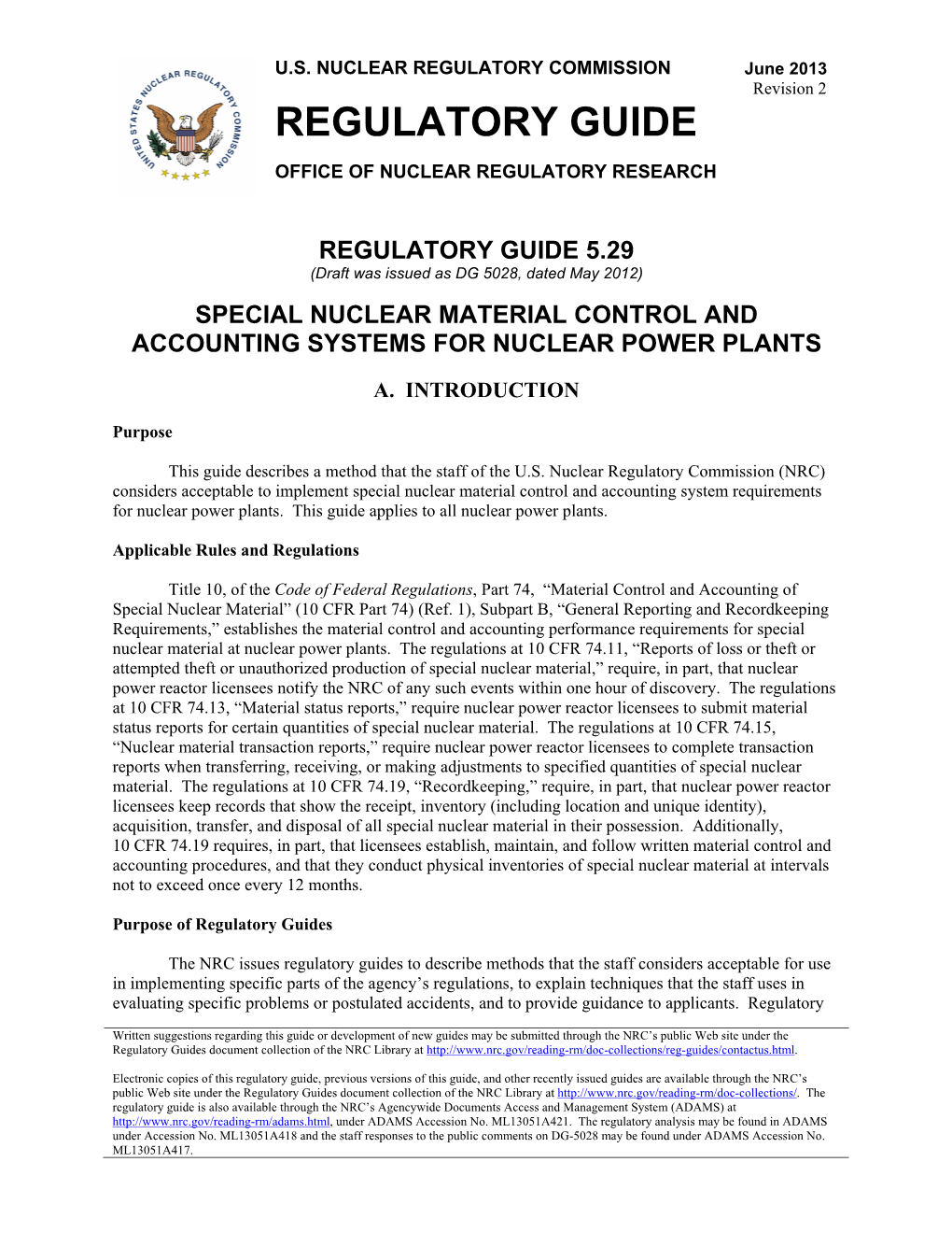 Regulatory Guide 5.29, Revision 2, "Special Nuclear Material Control