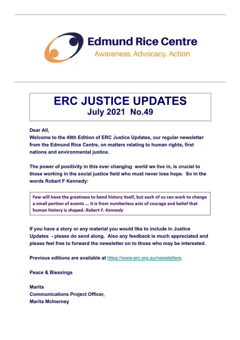 Dear All, Welcome to the 49Th Edition of ERC Justice Updates, Our Regular