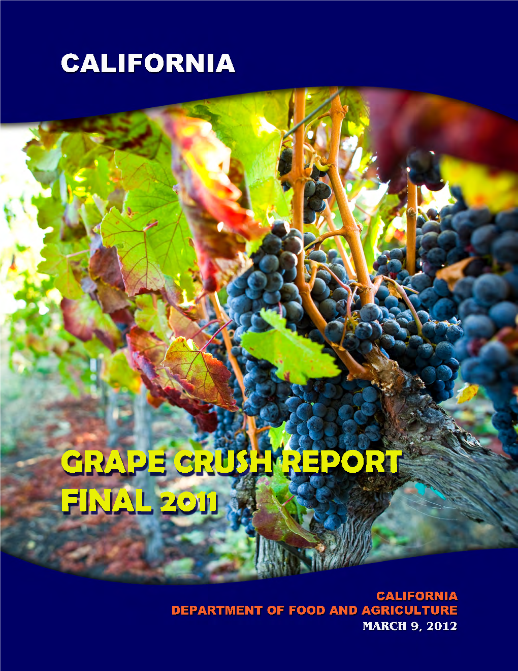 2011 Final Grape Crush Report