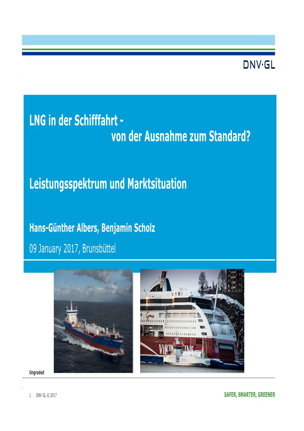 LNG Ausnahme Zum Standard NV Bbüttel