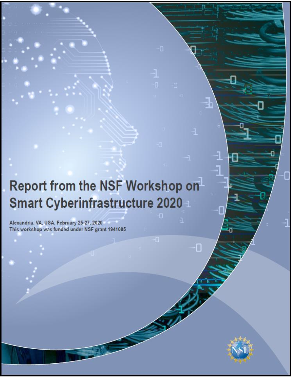 Report from the NSF Workshop on Smart Cyberinfrastructure 2020