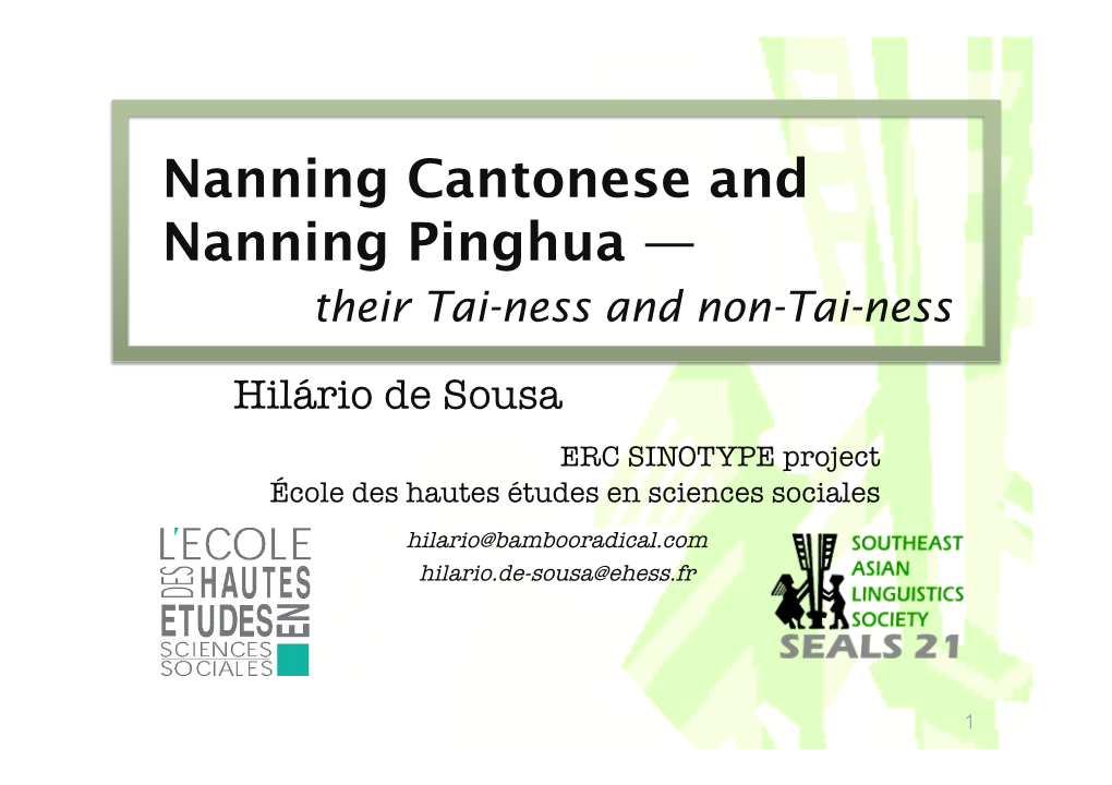 Nanning Cantonese and Nannin Pinghua