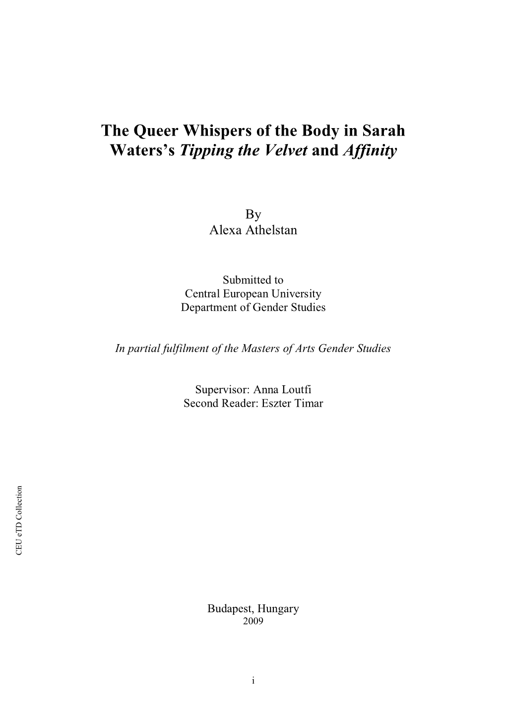 The Queer Whispers of the Body in Sarah Waters's Tipping the Velvet and Affinity