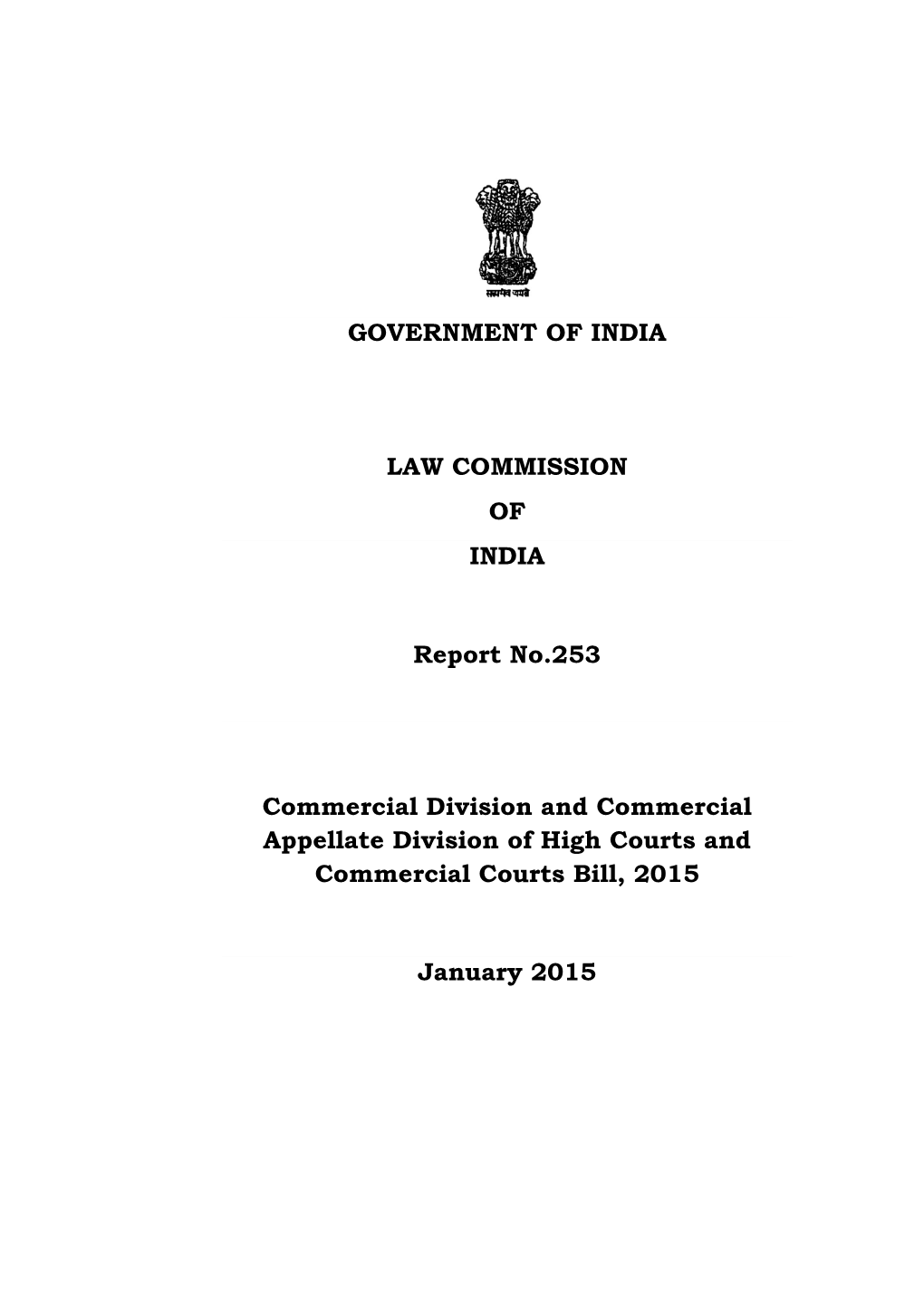 Report No.253 Commercial Division and Commercial Appellate Division of High Courts and Commercial Courts Bill, 2015