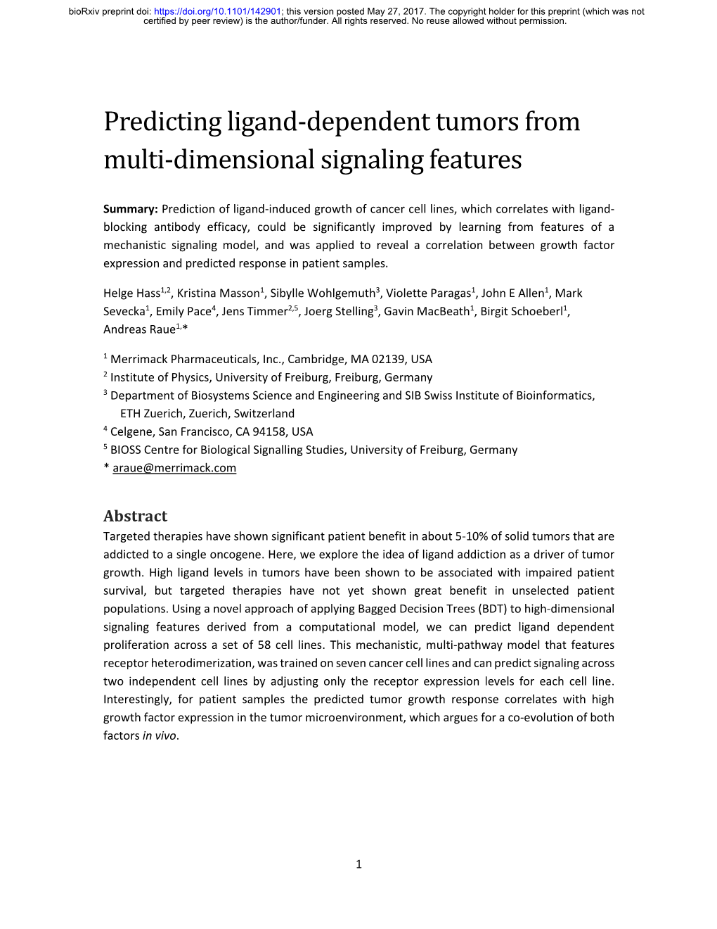 Predicting Ligand-Dependent Tumors from Multi-Dimensional Signaling Features