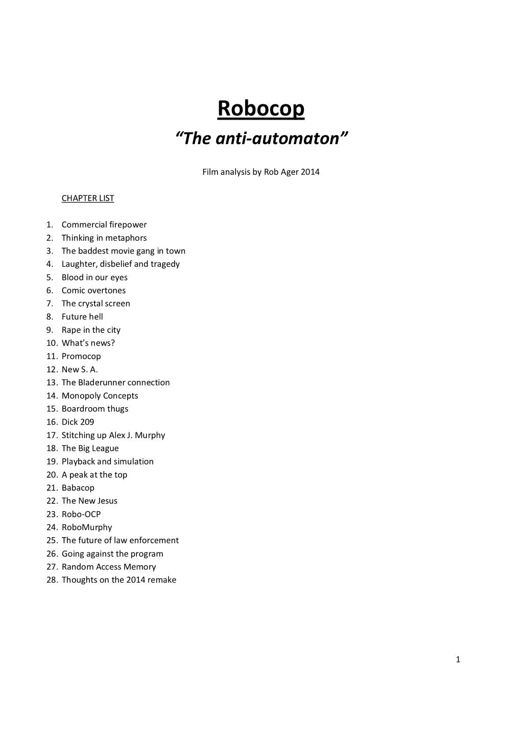 Robocop Analysis