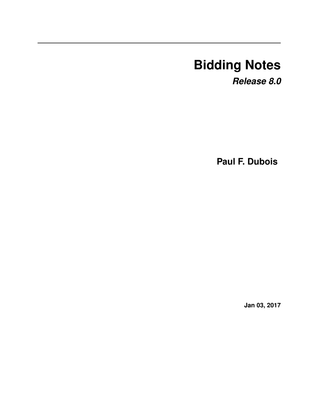 Bidding Notes Release 8.0