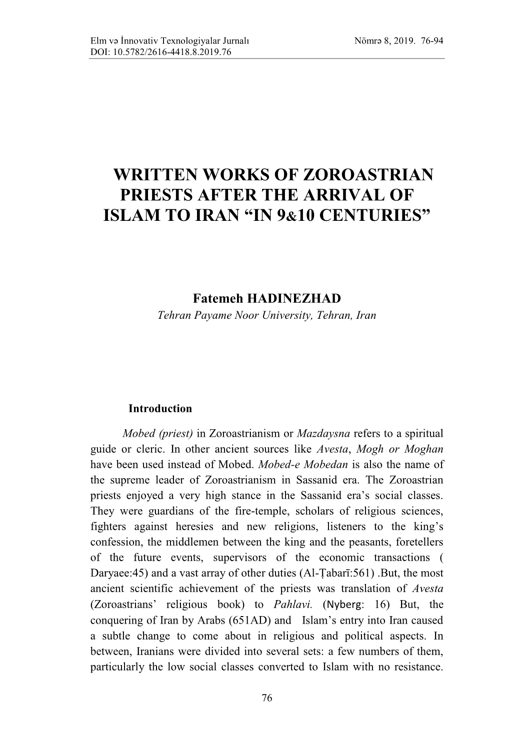 Written Works of Zoroastrian Priests After the Arrival of Islam to Iran “In 9&10 Centuries”