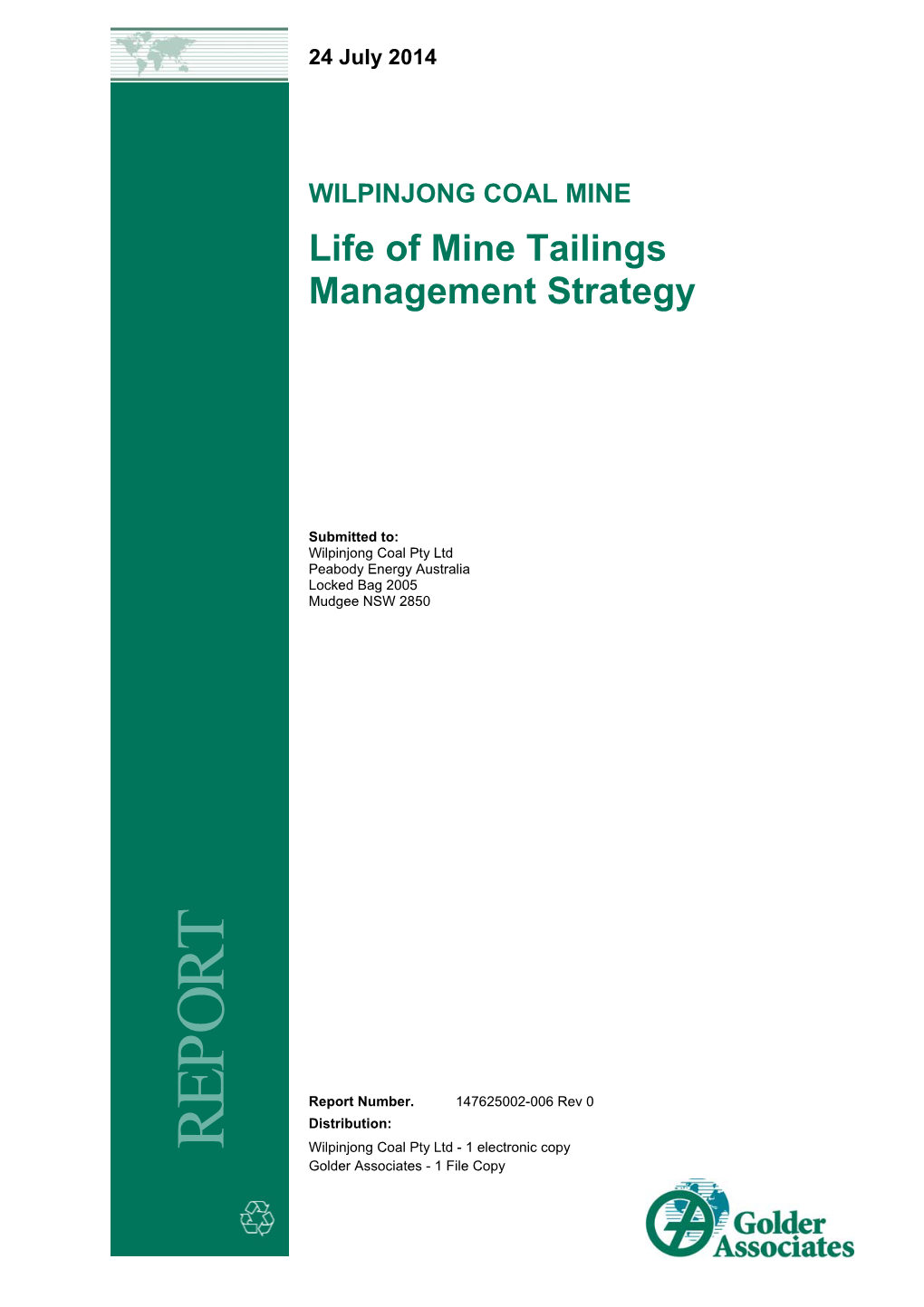 Life of Mine Tailings Management Strategy